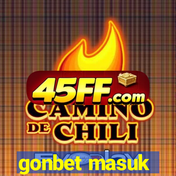 gonbet masuk
